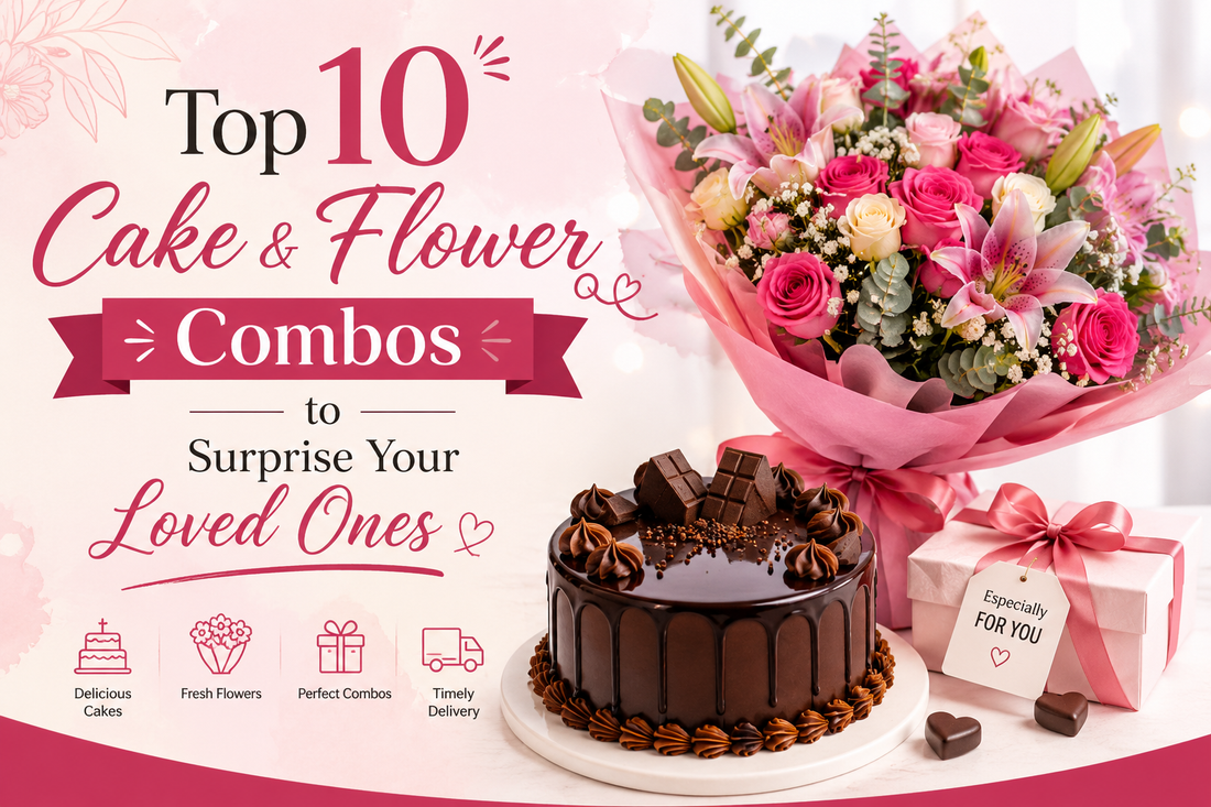 Top Cake & Flower Combos in Jaipur to surprise your loved once