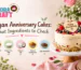 Vegan Anniversary Cakes: What Ingredients to Check